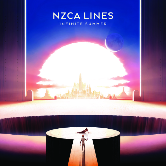 NZCA Lines - Infinite Summer