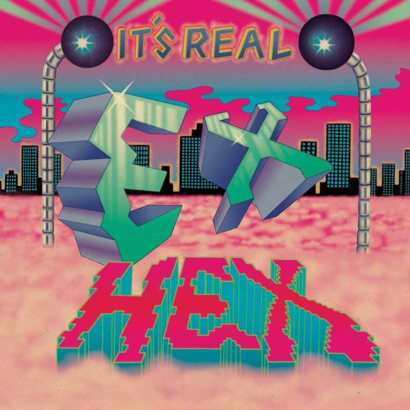It's Real by Ex Hex album artwork